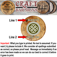 Craft Bar Signs | Irish Pub Celtic Knot Personalized Irish Bar Sign - Personalization Guide