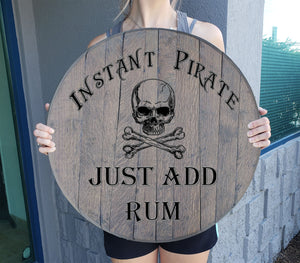 Craft Bar Signs | Instant Pirate Add Rum Man Cave Bar Sign - Custom Barrel Head - Gray