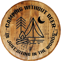 Craft Bar Signs | Camping Without Beer Rustic Cabin Wall Decor - Natural