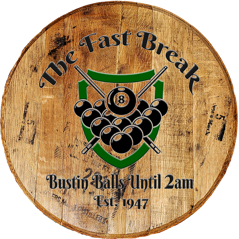 Rustic Decor Barrel Head Sign - The Last Break Bustin' Balls Until 2am - Funny Pool Billiard Room Sign - Craft Bar Signs