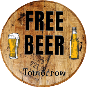 Craft Bar Signs | Free Beer Tomorrow Man Cave Bar Sign - Brown